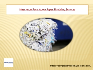 Must Know Facts About Paper Shredding Services