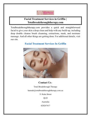 Facial Treatment Services in Griffin  Totalbreakthroughtherapy.com