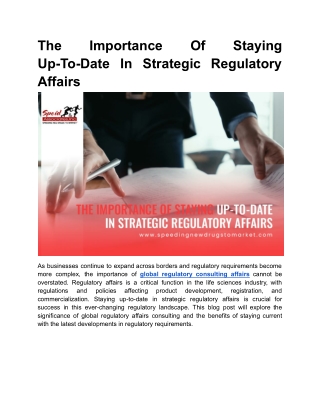 The Importance Of Staying Up-To-Date In Strategic Regulatory Affairs.docx