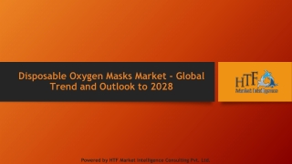 Disposable Oxygen Masks Market - Global Trend and Outlook to 2028