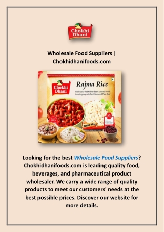 Wholesale Food Suppliers | Chokhidhanifoods.com