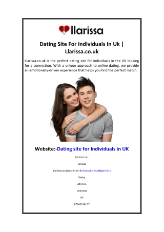 Dating Site For Individuals In Uk  Llarissa.co.uk