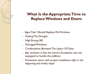 What Is the Appropriate Time to Replace Windows and Doors