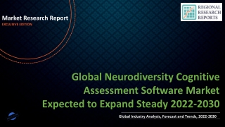 Neurodiversity Cognitive Assessment Software Market Expected to Expand Steady 2022-2030