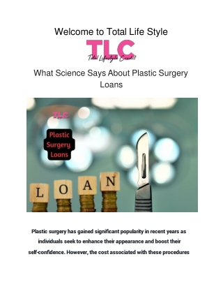 What Science Says About Plastic Surgery Loan