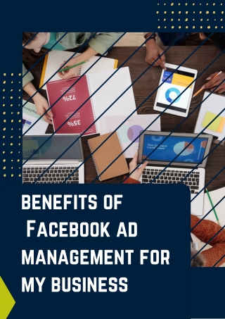 benefits of  Facebook ad management for my business