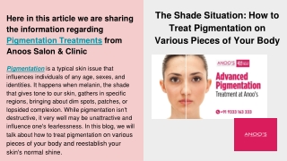 Advanced Pigmentation Treatment At ANOOS