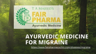 Ayurvedic Medicine For Migraine