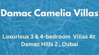 Damac Camelia Villas E-Brochure