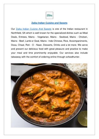 5% off - Zaika Indian Cuisine and Sweets Northfield, SA