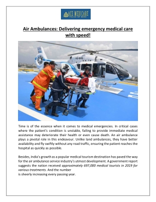 Air Ambulances: Delivering emergency medical care with speed!