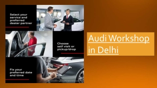 Audi Workshop in Delhi