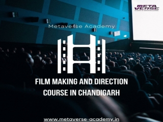Film Making and Direction Course in Chandigarh