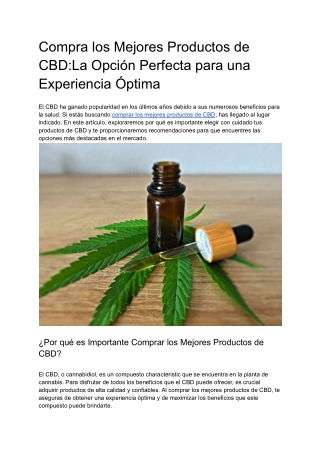 Compra los Mejores Productos de CBDLa Opción Perfecta para una Experiencia Óptima