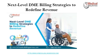 Next-Level DME Billing Strategies to Redefine Revenue