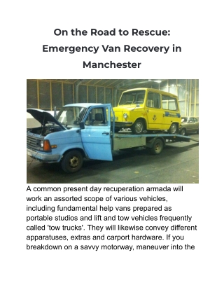 On the Road to Rescue_ Emergency Van Recovery in Manchester