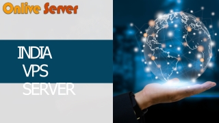 Get Superfast India VPS Server by Onlive Server