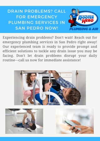 Drain Problems Call for Emergency Plumbing Services in San Pedro Now!