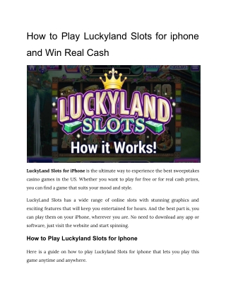 How to Play Luckyland Slots for iphone and Win Real Cash