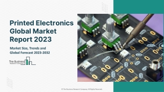 Printed Electronics Market 2023 - Industry Size, Future Insights, Growth Drivers