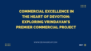 Exploring Vrindavan's Premier Commercial Project