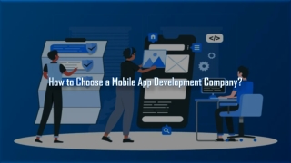 How to Choose a Mobile App Development Company?