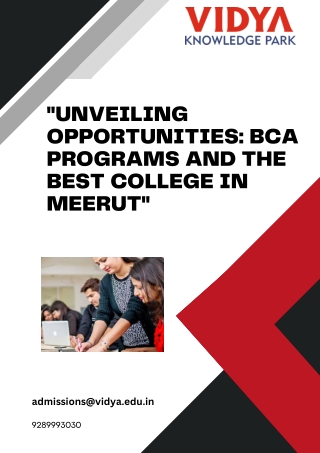 Unveiling Opportunities BCA Programs and the Best College in Meerut