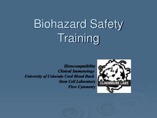 Biohazard Safety Training