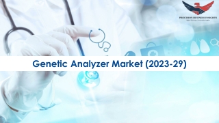 Genetic Analyzer Market Size & Share Analysis 2023-2029