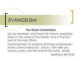 PPT - EVANGELISM PowerPoint Presentation, Free Download - ID:1226907