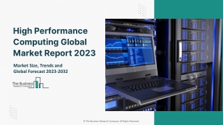 High Performance Computing Market 2023 : Size, Share, Analysis, Top Leaders