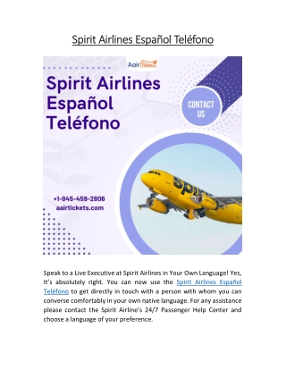 Spirit Airlines Español Teléfono |   1-845-459-2806