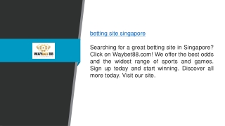 Betting Site Singapore Waybet88.com