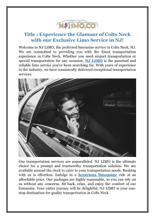 Experience the Glamour of Colts Neck with our Exclusive Limo Service in NJ!