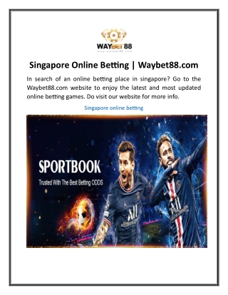 Singapore Online Betting  Waybet88.