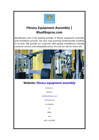 Fitness Equipment Assembly  Bluefikspros.com