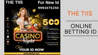 Best Betting Id | Online Cricket Id | THE TIIS