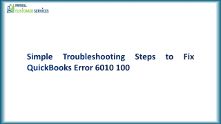 Solutions To Fix QuickBooks Error 6010 100 Issue