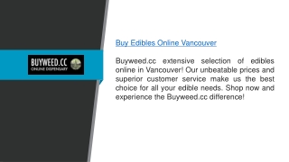 Buy Edibles Online Vancouver Buyweed.cc