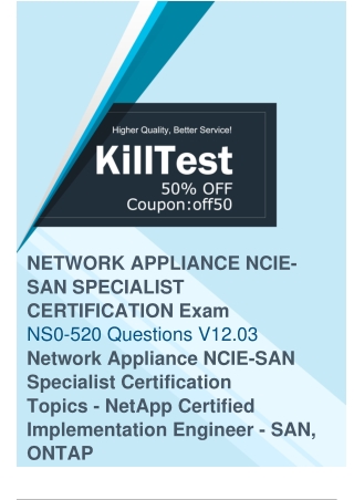 Killtest Released Latest NetApp NS0-520 Exam Questions with Correct Answers