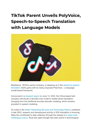 TikTok Parent Unveils PolyVoice, Speech-to-Speech Translation with Language Models