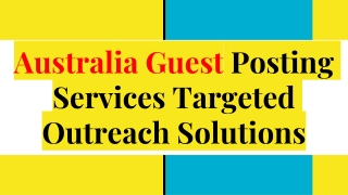 Australia Guest Posting Services Targeted Outreach Solutions