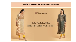 Useful Tips to Buy the Stylish Kurti Set Online