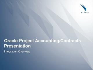 Oracle Project Accounting/Contracts Presentation