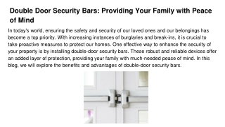 Double Door Security Bars_ Providing Your Family with Peace of Mind