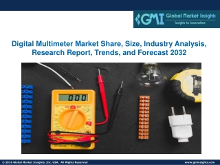 Digital Multimeter Market Share, Size, Industry Analysis, Research Report, Trend