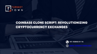 Coinbase Clone Script Revolutionizing Cryptocurrency Exchanges