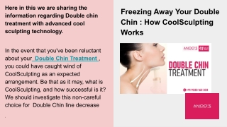 Double Chin Treatment