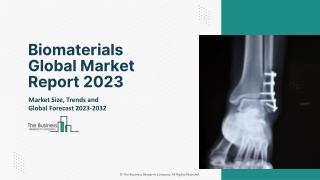 Biomaterials Global Market Report 2023