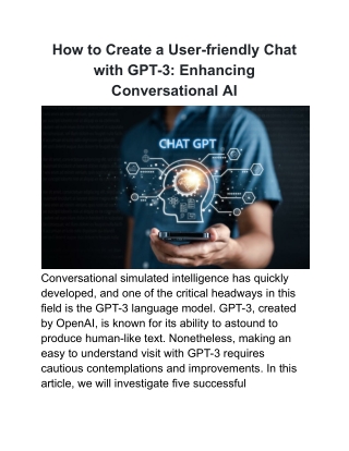 How to Create a User-friendly Chat with GPT-3_ Enhancing Conversational AI